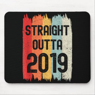 Straight Outta 2019 Funny Retro Birthday Awesome S Mouse Mat