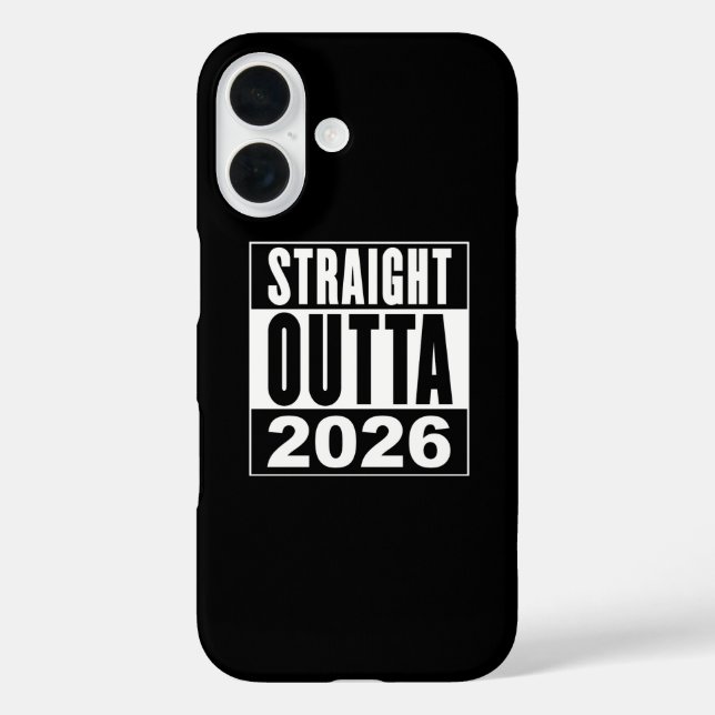 Straight Outta 2026 Case-Mate iPhone Case (Back)