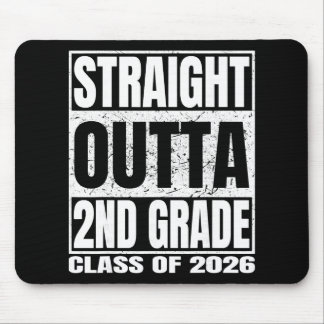 Straight Outta 2nd Grade Funny Graduation 2026 Sec Mouse Mat