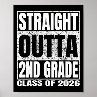 Straight Outta 2nd Grade Funny Graduation 2026 Sec Poster