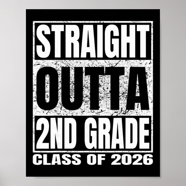 Straight Outta 2nd Grade Funny Graduation 2026 Sec Poster (Front)
