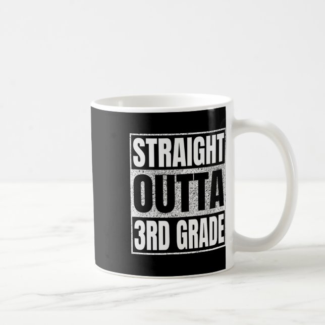 Straight Outta 3rd Grade Cl 2025 Graduation Third  Coffee Mug (Right)