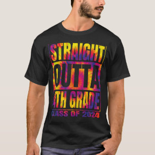 Straight Outta 4th Grade Class Of 2024 4th Grade G T-Shirt