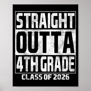 Straight outta 4th grade graduation class 2026 poster