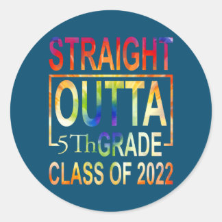 Straight Outta 5th Grade Fifth Graduation Teacher Classic Round Sticker