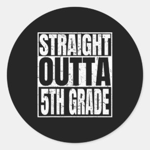 Straight outta 5th grade funny 2025 graduation classic round sticker
