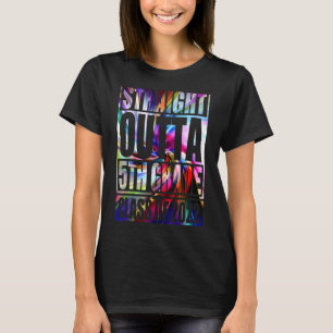 Straight Outta 5th Grade Graduation Fifth Grade Ti T-Shirt