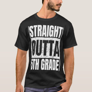 Straight Outta 5th Grade Graduation Gifts Class Fi T-Shirt