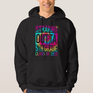 Straight Outta 5th Grade Great Graduation  Tie Dye Hoodie