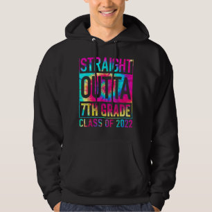 Straight Outta 7th Grade Great Graduation Tie Dy Hoodie
