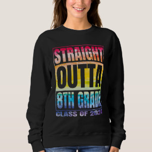 Straight Outta 8th Grade Class 2024 Eighth Grade G Sweatshirt