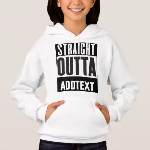 Straight Outta add your text