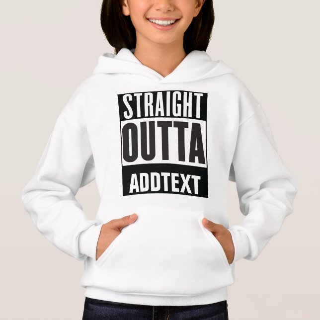 Straight Outta add your text (Front)