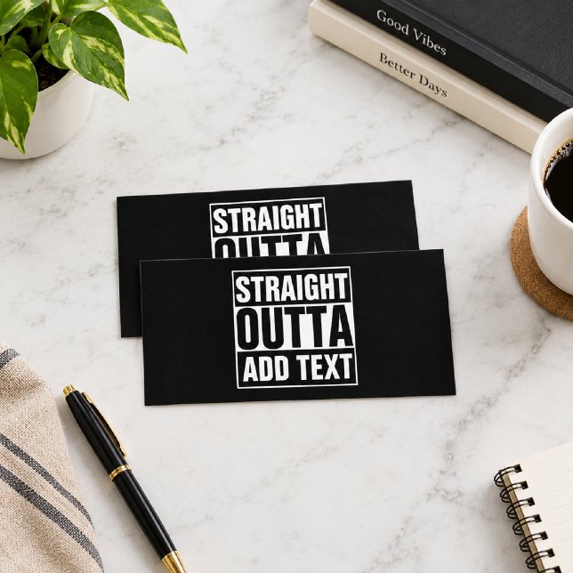 STRAIGHT OUTTA - add your text here/create own (Creator Uploaded)