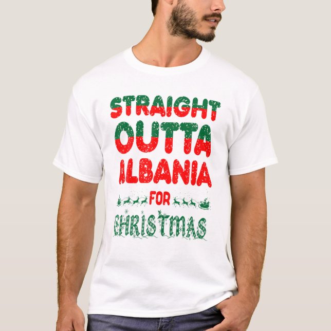 Straight Outta Albania For Christmas Ugly Sweater (Front)