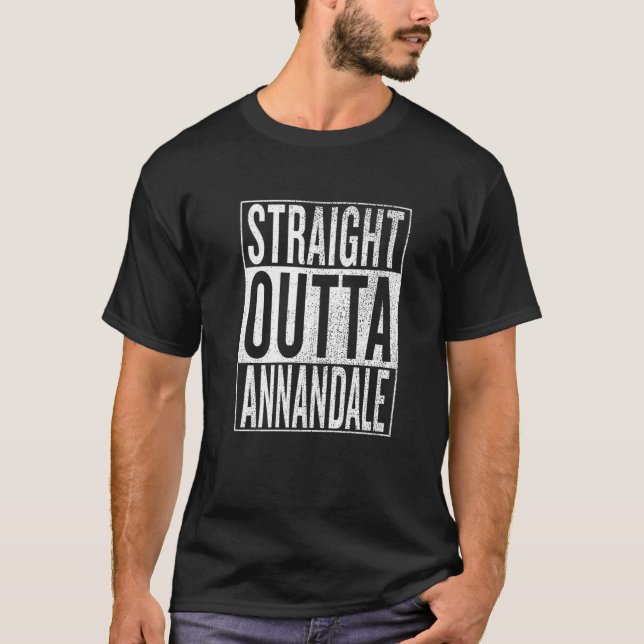 Straight Outta Annandale Great Travel Outfit T-Shirt (Front)