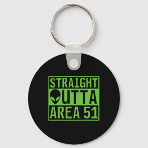 Straight Outta Area 51 Alien Ufo Hunting Key Ring