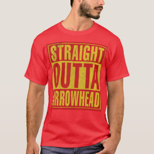 Straight Outta Arrowhead T-Shirt