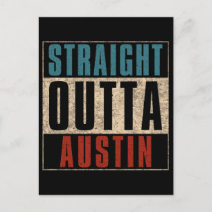 Straight Outta Austin Texas TX USA Postcard