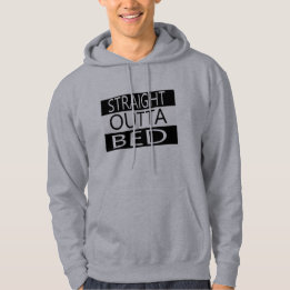 straight outta bed funny t-shirt hoodie design