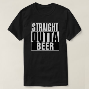 STRAIGHT OUTTA BEER T-SHIRT