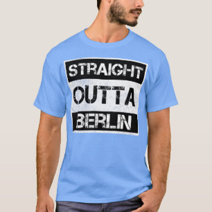 Straight Outta Berlin Germany Vintage Distressed S T-Shirt