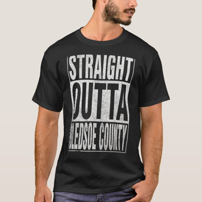 STRAIGHT OUTTA BLEDSOE COUNTY Cool Home Quote T-Shirt (Front)