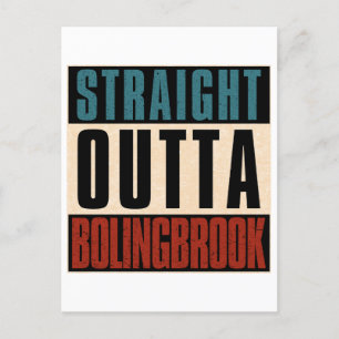 Straight Outta Bolingbrook Illinois IL Postcard