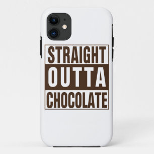 Straight Outta Brown Chocolate iPhone 11 Case