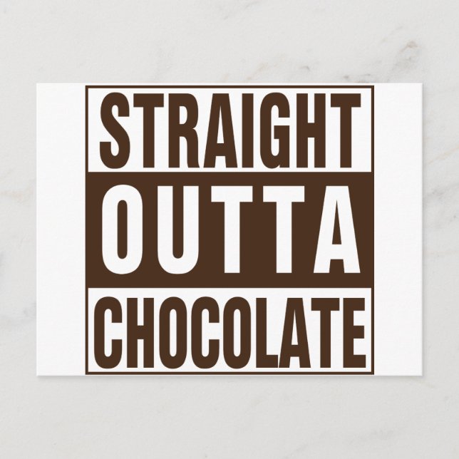 Straight Outta Brown Chocolate Postcard (Front)