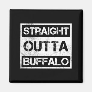 Straight Outta Buffalo New York Vintage Distressed Magnet