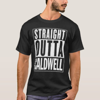 Straight Outta Caldwell Graphic T-Shirt