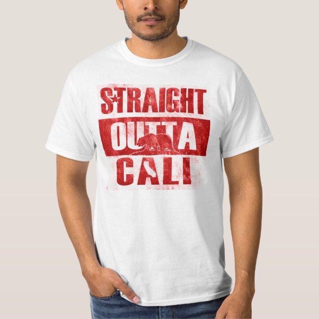 Straight Outta Cali T-Shirt (Front)