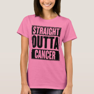 Straight Outta Cancer T-Shirt