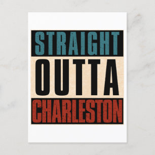 Straight Outta Charleston South Carolina SC Postcard