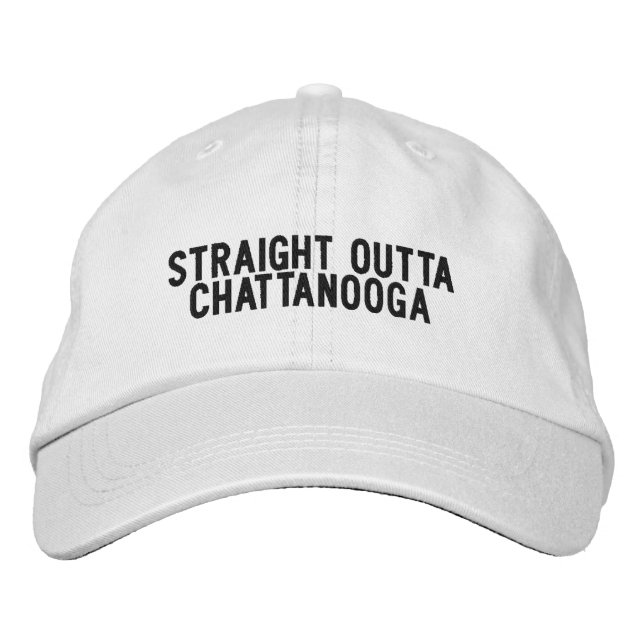 Straight Outta Chattanooga Tennessee Hat (Front)