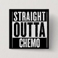 Straight Outta Chemo