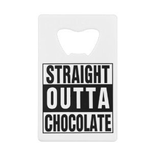Straight Outta Chocolate