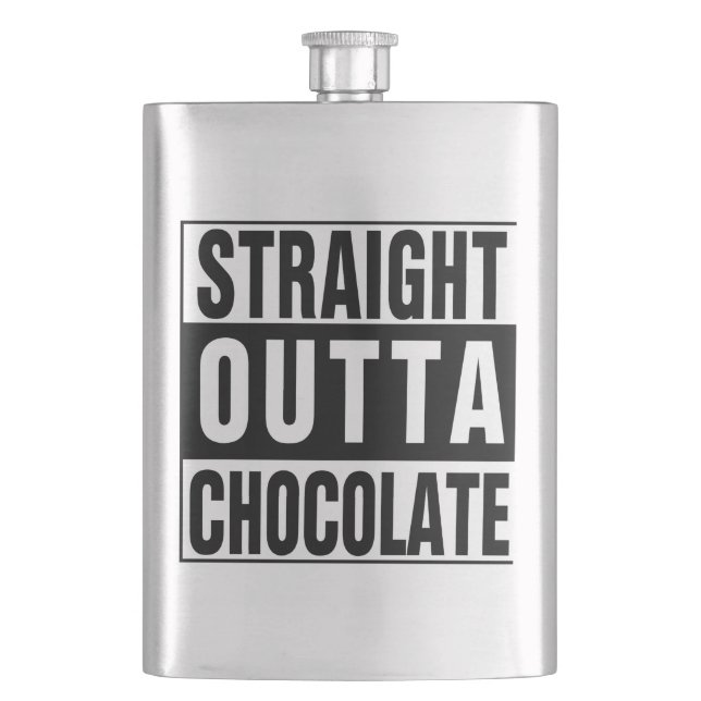Straight Outta Chocolate Hip Flask (Front)
