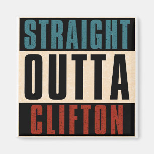 Straight Outta Clifton New Jersey NJ Magnet