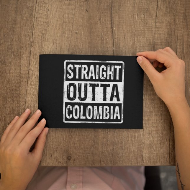 Straight Outta Colombia Black White Postcard (straight outta colombia black white postcard)