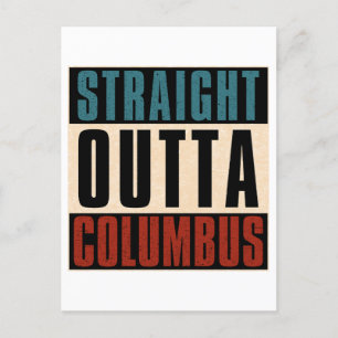 Straight Outta Columbus Ohio OH USA Holiday Postcard