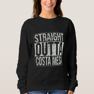 Straight Outta Costa Mesa Vintage Sweatshirt