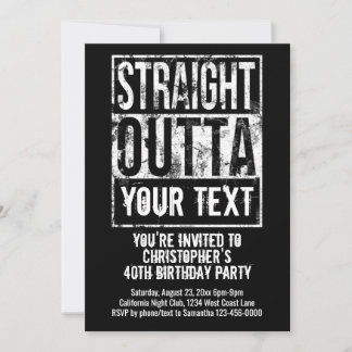 Straight Outta Custom Birthday Party Invitation