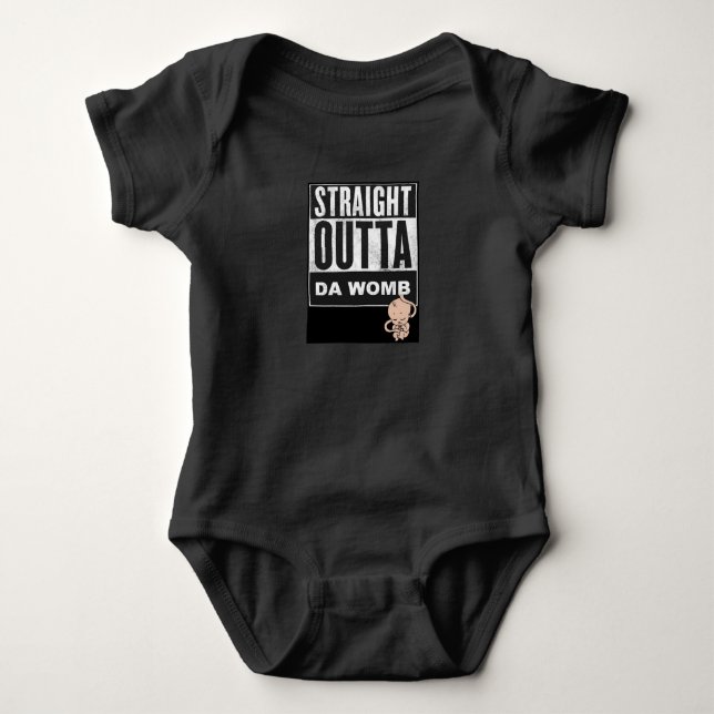 Straight Outta Da Womb Baby Bodysuit (Front)