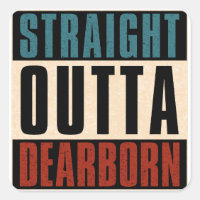 Straight Outta Dearborn Michigan MI