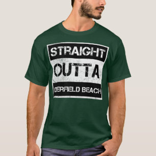 Straight Outta Deerfield Beach city Florida Vintag T-Shirt
