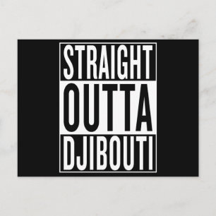 straight outta Djibouti Postcard