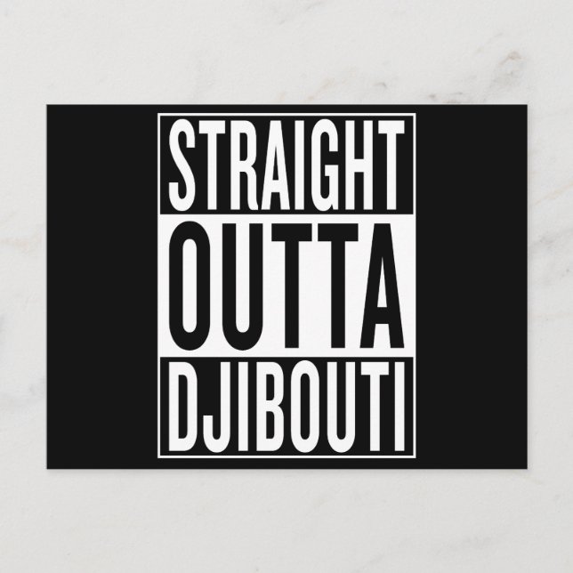 straight outta Djibouti Postcard (Front)