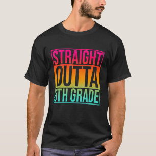 Straight Outta Eighth Grade 8th Grade Back To Scho T-Shirt